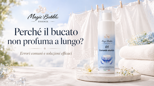Perché il bucato non profuma a lungo? Errori comuni e soluzioni efficaci